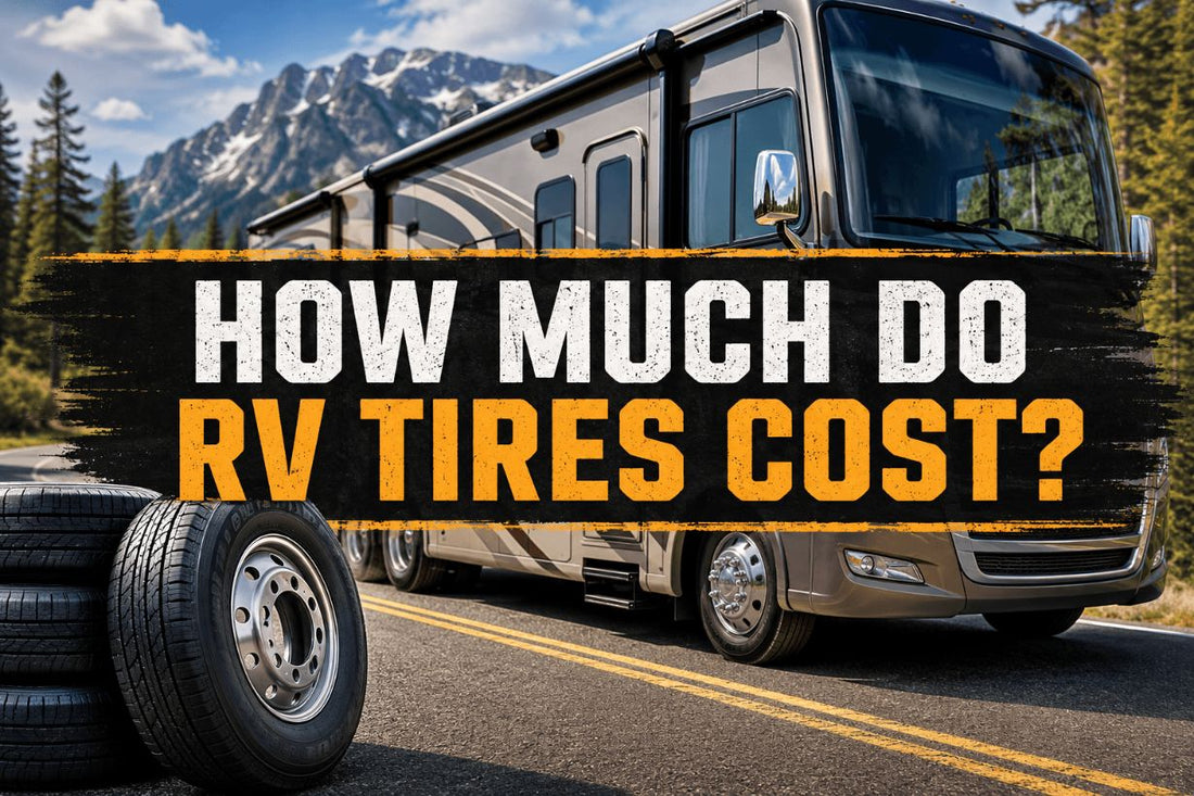 How Much Do RV Tires Cost? (By Class, Size & Type Breakdown)